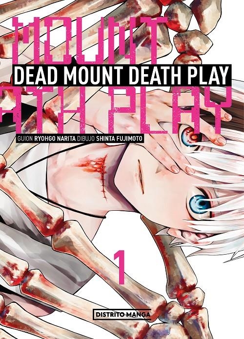 DEAD MOUNT DEATH PLAY # 01 | 9788419290953 | RYÔGO NARITA - SHINTA FUJIMOTO | Universal Cómics