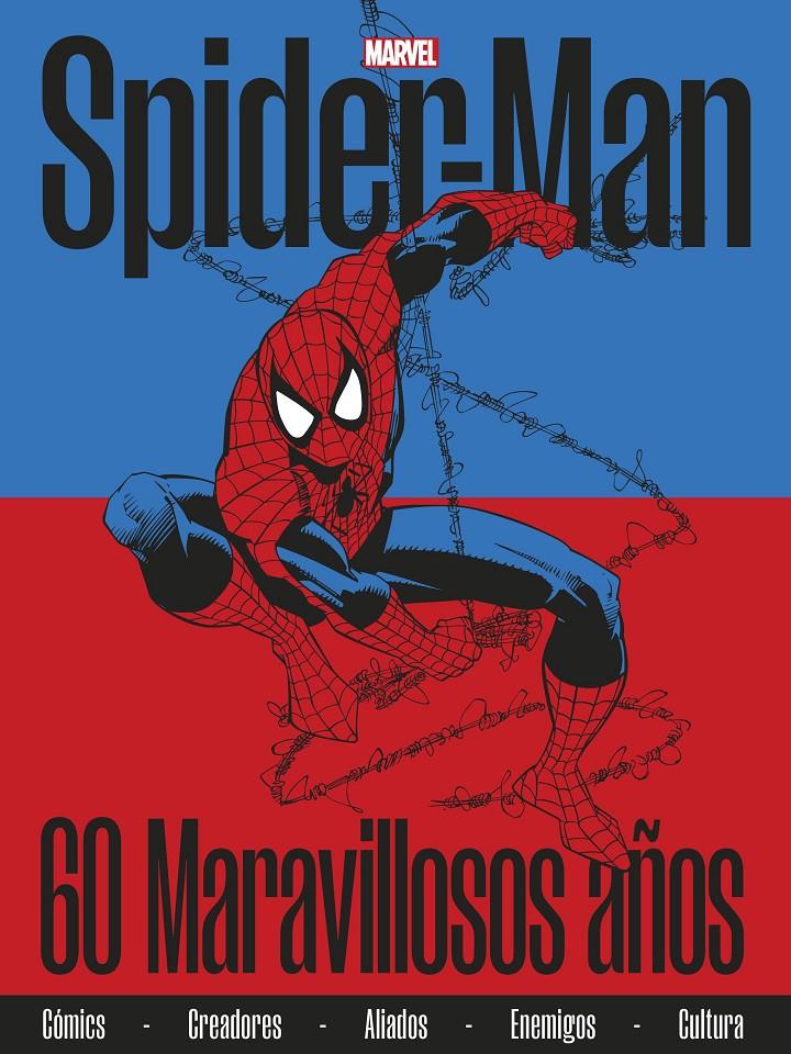 SPIDERMAN 60 MARAVILLOSOS AÑOS ANIVERSARIO, ESPECIAL 60 ANIVERSARIO |  9788411400107 | MARVEL | Universal Cómics