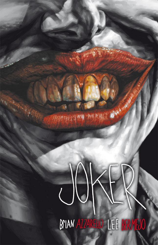 Joker EdiciÓn Deluxe 4ª EdiciÓn 9788418225543 Brian Azzarello Lee Bermejo Universal Cómics