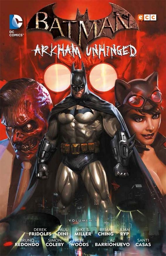 BATMAN ARKHAM UNHINGED # 01 | 9788416746590 | AL BARRIONUEVO - BRIAN CHING - BRUNO REDONDO - JUAN JOSÉ RYP - PAUL DINI - PETE WOODS | Universal Cómics