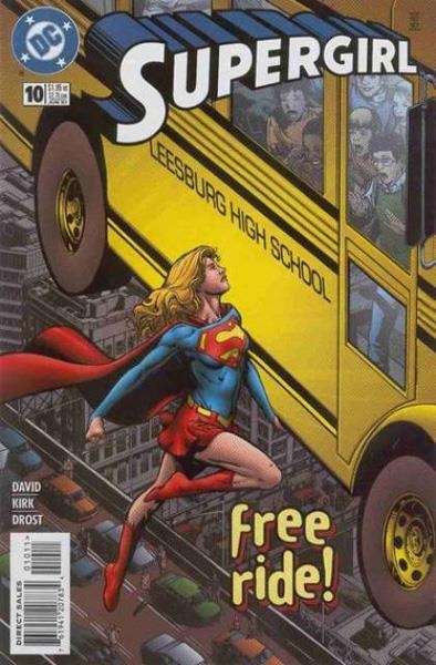 USA SUPERGIRL VOLUME 4 # 10 | 76194120783401011 | PETER DAVID - LEONARD KIRK | Universal Cómics