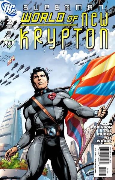 USA SUPERMAN WORLD OF NEW KRYPTON # 02 | 76194128103200211 | JAMES ROBINSON - GREG RUCKA - PETE WOODS | Universal Cómics