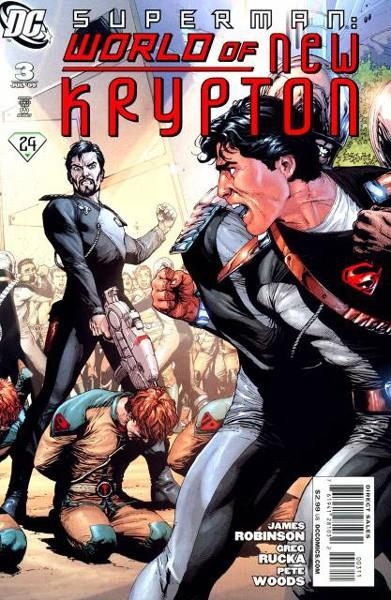 USA SUPERMAN WORLD OF NEW KRYPTON # 03 | 76194128103200311 | JAMES ROBINSON - GREG RUCKA - PETE WOODS | Universal Cómics