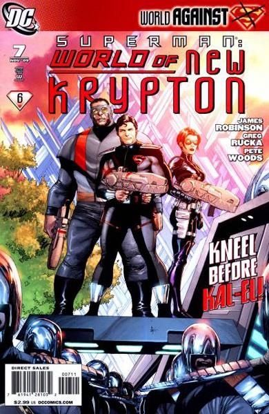 USA SUPERMAN WORLD OF NEW KRYPTON # 07 | 76194128103200711 | JAMES ROBINSON - GREG RUCKA - PETE WOODS | Universal Cómics