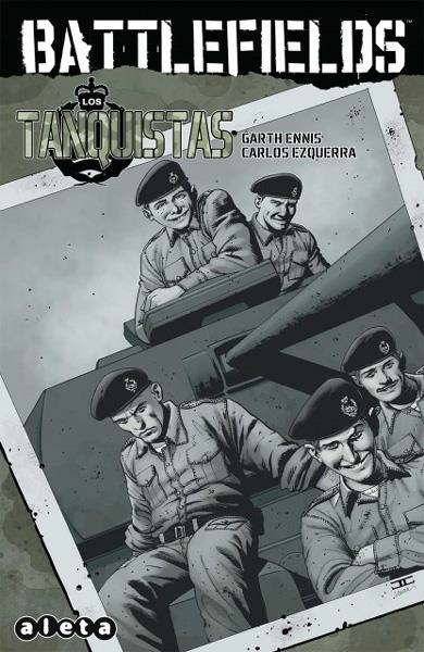 BATTLEFIELDS # 03 LOS TANQUISTAS | 9788416486458 | GARTH ENNIS - CARLOS EZQUERRA | Universal Cómics