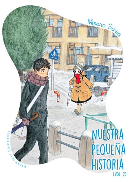 NUESTRA PEQUEÑA HISTORIA # 02 | 9788494580635 | MISONO SAWA | Universal Cómics