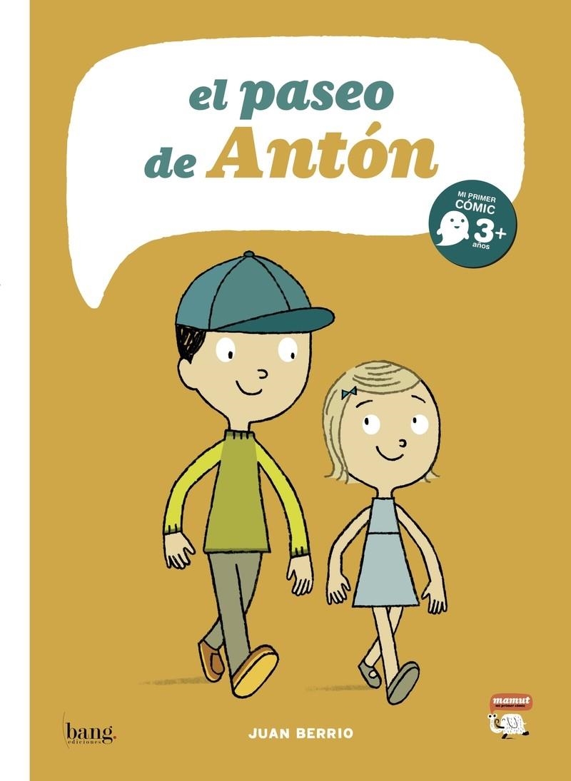 EL PASEO DE ANTÓN | 9788416114429 | JUAN BERRIO | Universal Cómics