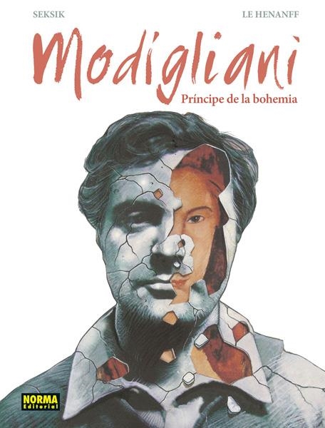 MODIGLIANI, PRÍNCIPE DE LA BOHEMIA | 9788467924589 | LAURENT SEKSIK - FABRICÉ LE HÉNANFF