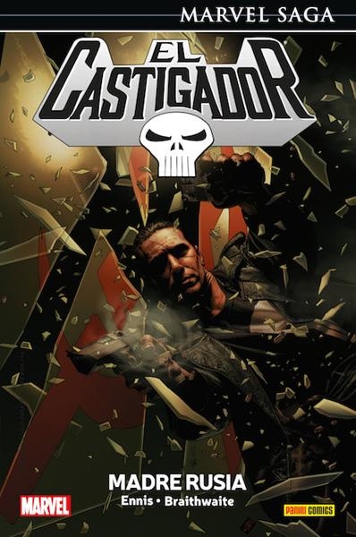 EL CASTIGADOR MARVEL SAGA # 04 MADRE RUSIA | 9788490948828 | GARTH ENNIS - DOUG BRAITHWAITE | Universal Cómics