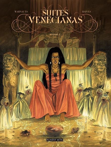 SUITES VENECIANAS INTEGRAL # 02 | 9781910856789 | ERIC WARNAUTS - GUY RAIVES | Universal Cómics