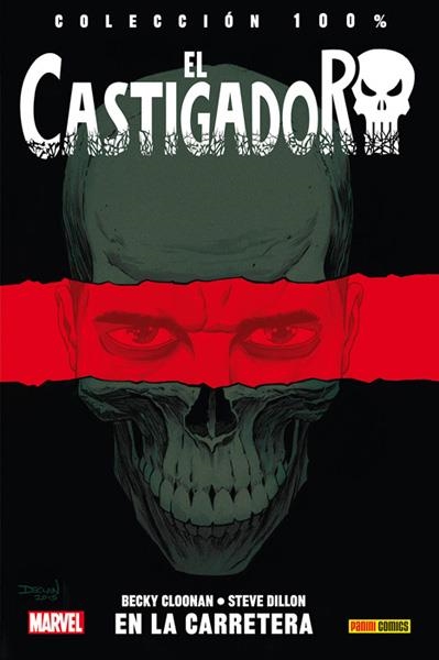 EL CASTIGADOR 100% MARVEL HC # 01 EN LA CARRETERA NUEVA EDICIÓN | 9788490949108 | BECKY CLOONAN - STEVE DILLON | Universal Cómics