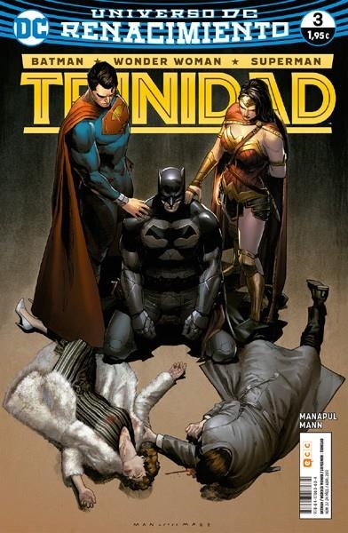 2aMA BATMAN SUPERMAN WONDER WOMAN TRINIDAD # 03 RENACIMIENTO | 2M142230 | FRANCIS MANAPUL - CLAY MANN | Universal Cómics