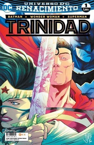 2aMA BATMAN SUPERMAN WONDER WOMAN TRINIDAD # 01 RENACIMIENTO | 2M142235 | FRANCIS MANAPUL | Universal Cómics