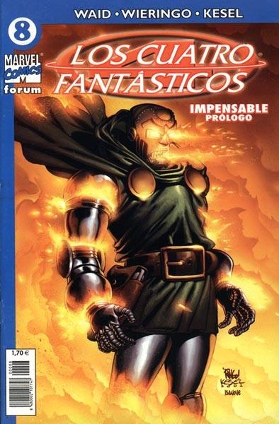 LOS 4 FANTÁSTICOS VOLUMEN V # 08 | 848000210774700008 | MARK WAID - MIKE WIERINGO - KARL KESEL | Universal Cómics