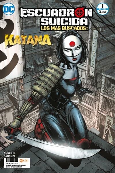 ESCUADRÓN SUICIDA LOS MÁS BUSCADOS VOL 3 # 01 KATANA | 9788417147822 | ALEX SANCHEZ - ANN NOCENTI | Universal Cómics