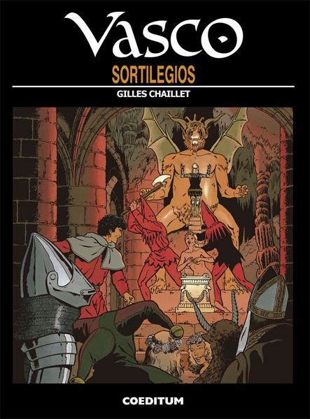 VASCO # 14 SORTILEGIOS | 9788494487897 | GILLES CHAILLET | Universal Cómics