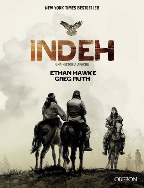 INDEH, UNA HISTORIA APACHE | 9788441539457 | ETHAN HAWKE - GREG RUTH | Universal Cómics