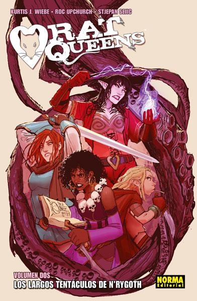 RAT QUEENS # 02 LOS LARGOS TENTACULOS DE N'RYGOTH | 9788467928471 | KURTIS J. WIEBE - ROC UPCHURCH | Universal Cómics