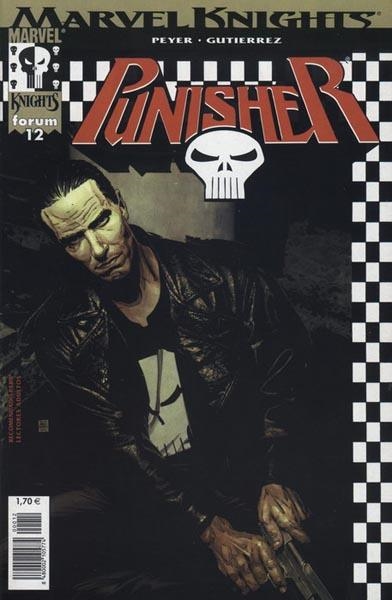 PUNISHER MARVEL KNIGHTS VOLUMEN II # 12 | 848000210577400012 | TOM PEYER - MANUEL GUTIERREZ | Universal Cómics