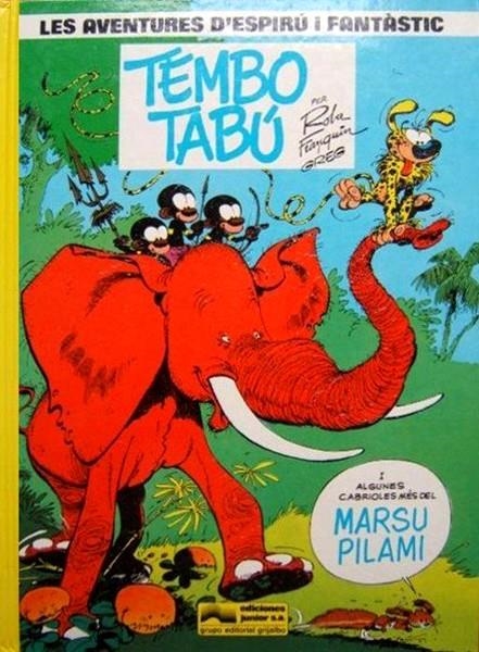 LES AVENTURES D'ESPIRÚ I FANTÀSTIC # 16 TEMBO TABÚ | 151662 | ANDRE FRANQUIN - ROBA - WILL - GREG | Universal Cómics