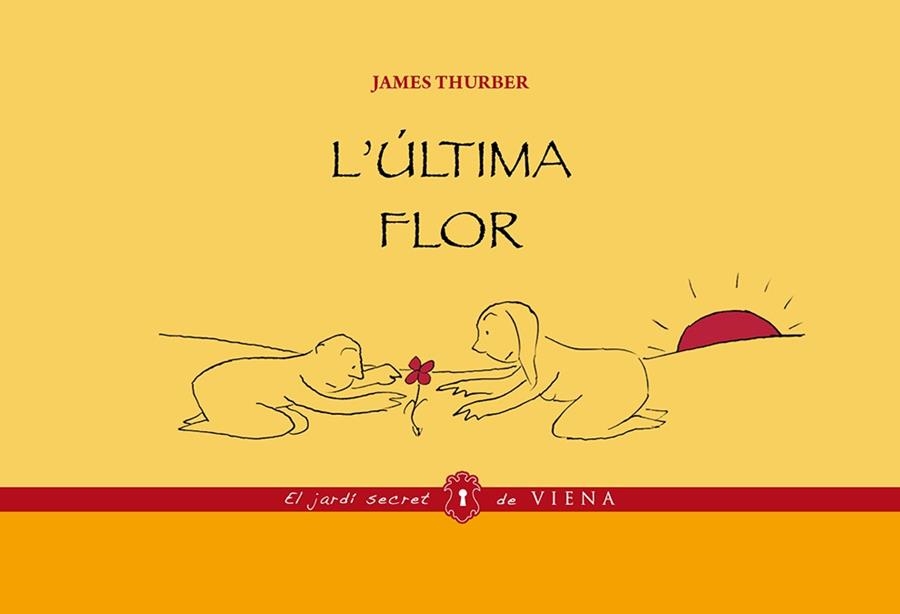 2aMA L'ÚLTIMA FLOR | 9999900029321 | JAMES THURBER | Universal Cómics