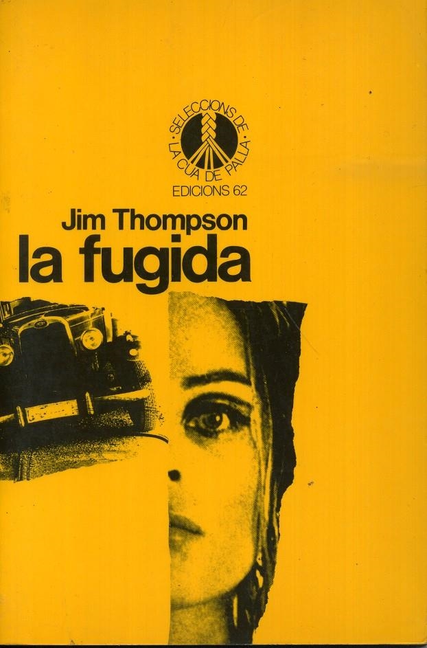 LA FUGIDA | 9788429725353 | JIM THOMPSON | Universal Cómics