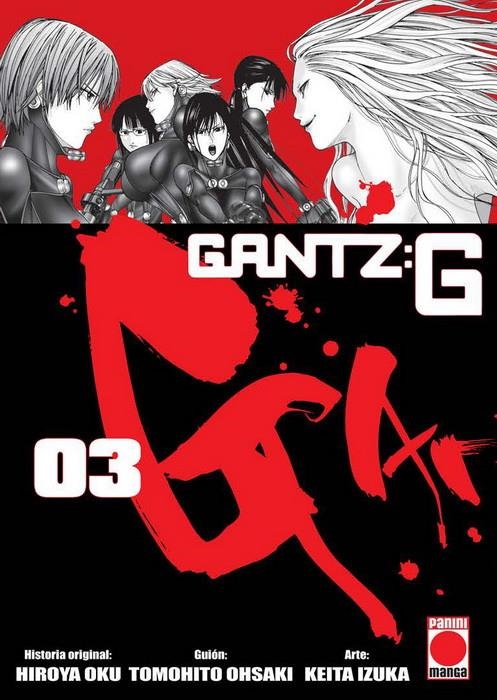 GANTZ G # 03 | 9788491679639 | HIROYA OKU - TOMOHITO OHSAKI - KEITA IZUKA | Universal Cómics