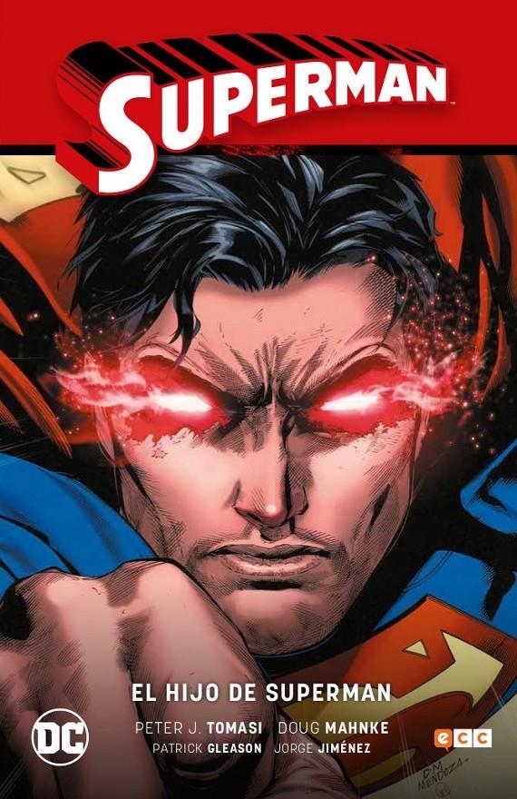 2aMA SUPERMAN RENACIMIENTO # 01 EL HIJO DE SUPERMAN | 9999900031300 | DOUG MAHNKE - PATRICK GLEASON - PETER J. TOMASI - JORGE JIMENEZ | Universal Cómics