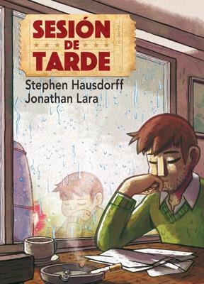 2aMA SESIÓN DE TARDE | 9999900035148 | STEPHEN HAUSDORFF - JONATHAN LARA | Universal Cómics