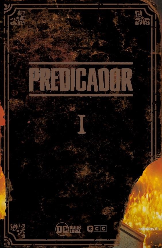 PREDICADOR EDICIÓN DELUXE # 01 SEGUNDA EDICIÓN | 9788418043192 | GARTH ENNIS - STEVE DILLON | Universal Cómics