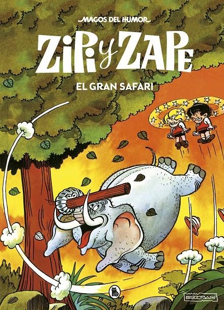 MAGOS DEL HUMOR # 018 ZIPI Y ZAPE. EL GRAN SAFARI  | 9788402423559 | JOSEP ESCOBAR  | Universal Cómics