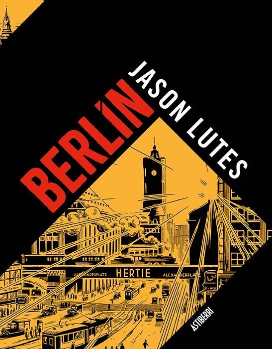 BERLÍN INTEGRAL | 9788418215117 | JASON LUTES