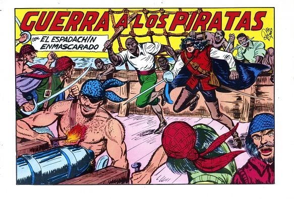 EL ESPADACHIN ENMASCARADO 2ª EDICIÓN DE EDITORIAL VALENCIANA 1981 # 22 | 9999900056730 | MANUEL GAGO | Universal Cómics