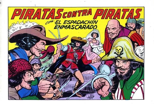 EL ESPADACHIN ENMASCARADO 2ª EDICIÓN DE EDITORIAL VALENCIANA 1981 # 23 | 9999900056747 | MANUEL GAGO | Universal Cómics