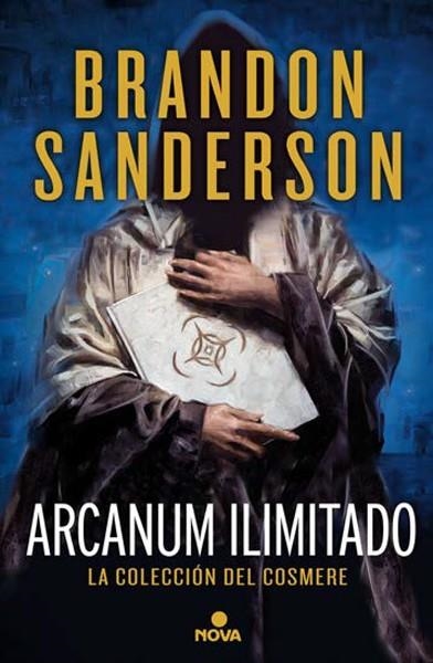 ARCANUM ILIMITADO, LA COLECCION DEL COSMERE EDICIÓN DE BOLSILLO | 9788413143408 | BRANDON SANDERSON | Universal Cómics