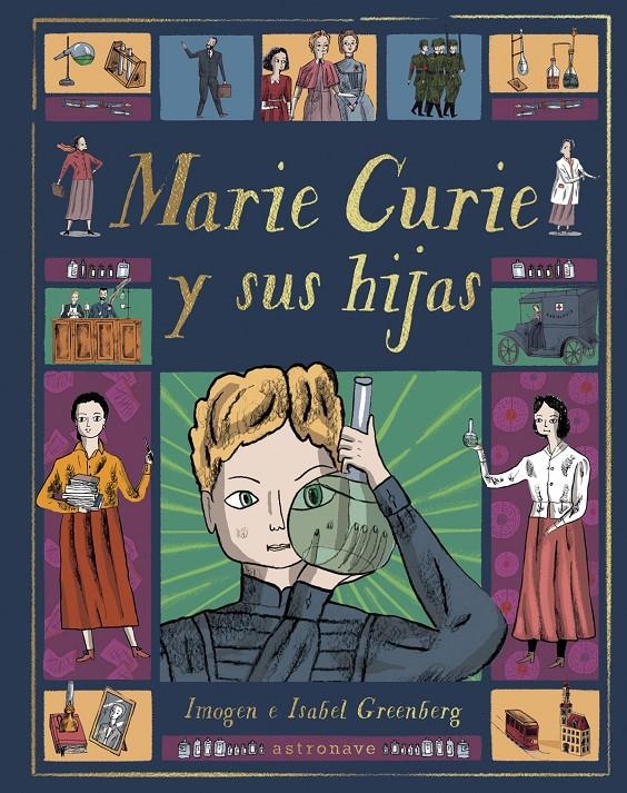 MARIE CURIE Y SUS HIJAS | 9788467943368 | ISABEL GREENBERG | Universal Cómics