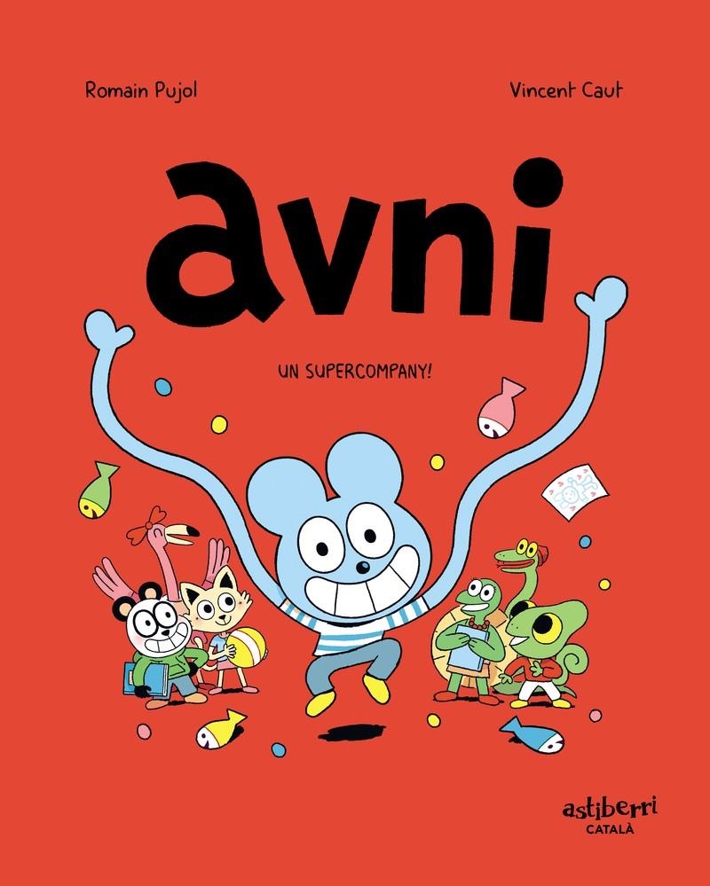 AVNI EDICIÓ EN CATALÀ # 02 UN SUPERCOMPANY! | 9788418215438 | ROMAIN PUJOL - VINCENT CAUT | Universal Cómics