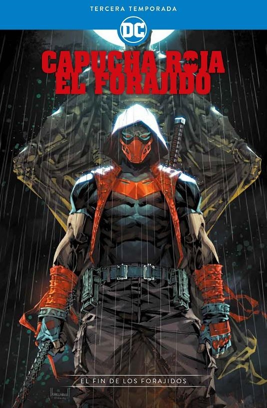 CAPUCHA ROJA EL FORAJIDO TERCERA TEMPORADA, EL FIN DE LOS FORAJIDOS | 9788418862434 | MORITAT - PAOLO PANTALENA - SCOTT LOBDELL - SHAWN MARTINBROUGH - TONY AKINS - TRAVIS MERCER | Universal Cómics