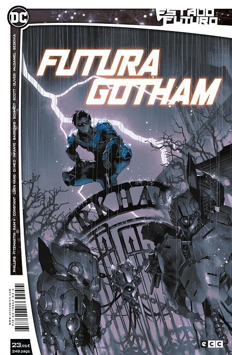 ESTADO FUTURO, FUTURA GOTHAM | 9788418862045 | ANDREW CONSTANT -  EDDY BARROWS - NICOLA SCOTT - STEPHEN SEGOVIA | Universal Cómics