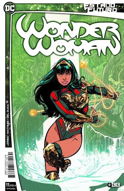 ESTADO FUTURO WONDER WOMAN | 9788418862069 |  DAN WATTERS - JOËLLE JONES - LEILA DEL DUCA | Universal Cómics