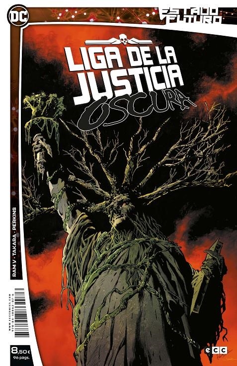 ESTADO FUTURO LIGA DE LA JUSTICIA OSCURA | 9788418862076 | MARCIO TAKARA - MIKE PERKINS - RAM V | Universal Cómics