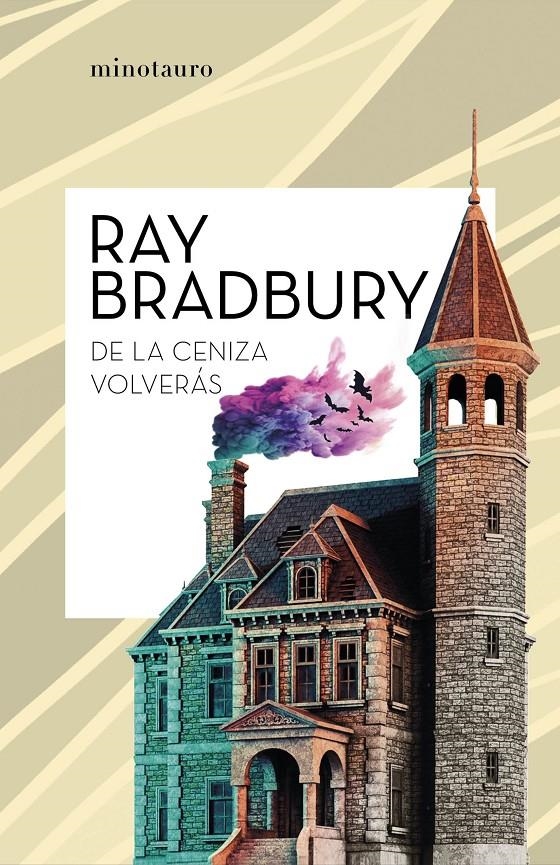 DE LA CENIZA VOLVERÁS | 9788445007624 | RAY BRADBURY  | Universal Cómics