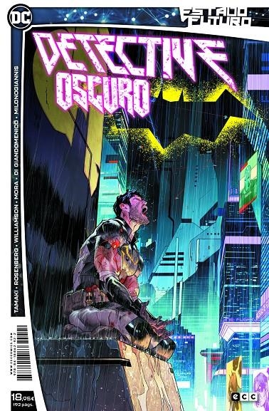 ESTADO FUTURO DETECTIVE OSCURO | 9788418862922 | CARMINE DI GIANDOMENICO - DAN MORA - GIANNIS MILONOGIANNIS - JOSHUA WILLIAMSON - MARIKO TAMAKI | Universal Cómics