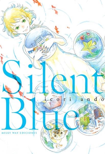 SILENT BLUE | 9788418788376 | ICORI ANDO | Universal Cómics