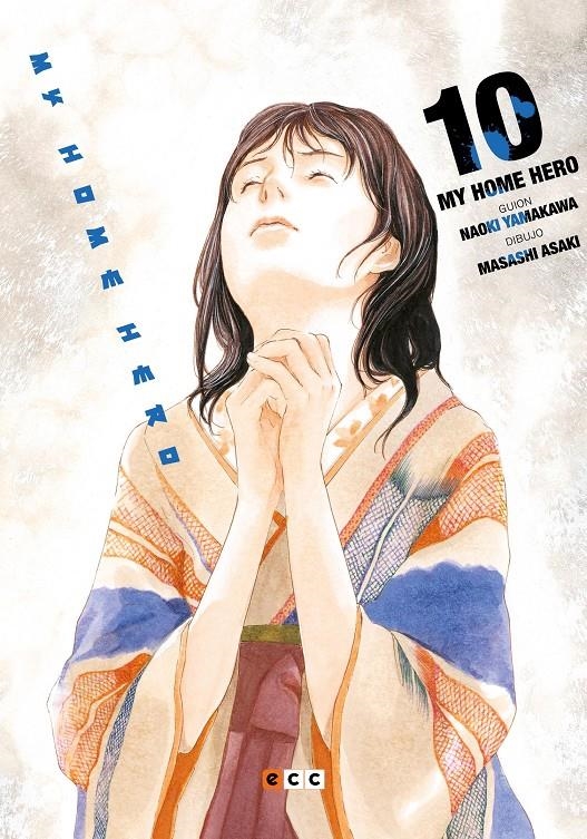 MY HOME HERO # 10 | 9788418974601 | MASASHI ASAKI - NAOKI YAMAKAWA