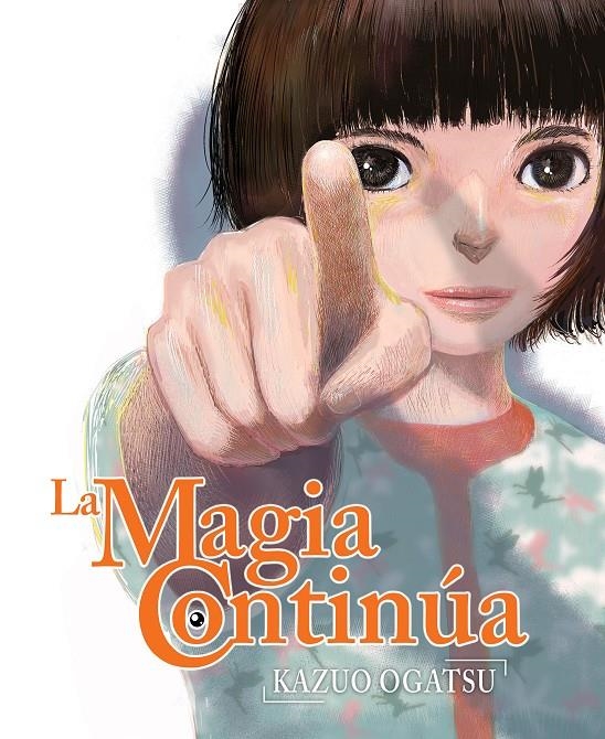 LA MAGIA CONTINÚA | 9788418359767 | KAZUO OGATSU | Universal Cómics