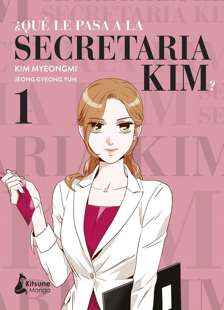 ¿QUÉ LE PASA A LA SECRETARIA KIM? # 01 | 9788418524233 | JEONG GYEONG YUNG - KIM MYEONGMI | Universal Cómics