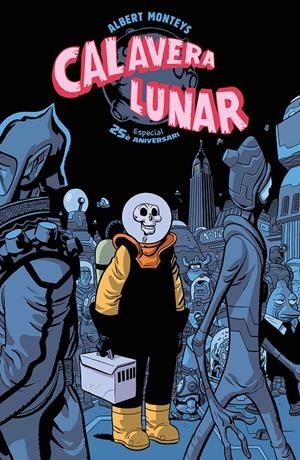 CALAVERA LUNAR EDICIÓ EN CATALÀ | 9788412363340 | ALBERT MONTEYS | Universal Cómics