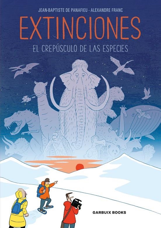 EXTINCIONES, EL CREPÚSCULO DE LAS ESPECIES | 9788412332650 | ALEXANDRE FRANC - JEAN-BAPTISTE DE PANAFIEU