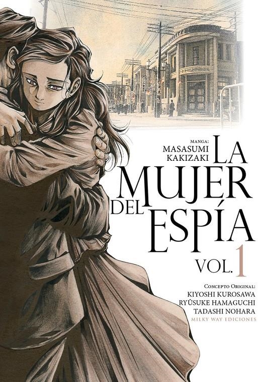 LA MUJER DEL ESPÍA # 01 | 9788418788871 | MASASUMI KAKIZAKI - KIYOSHI KUROSAWA - RYÛSUKE HAMAGUCHI - TADASHI NOHARA | Universal Cómics